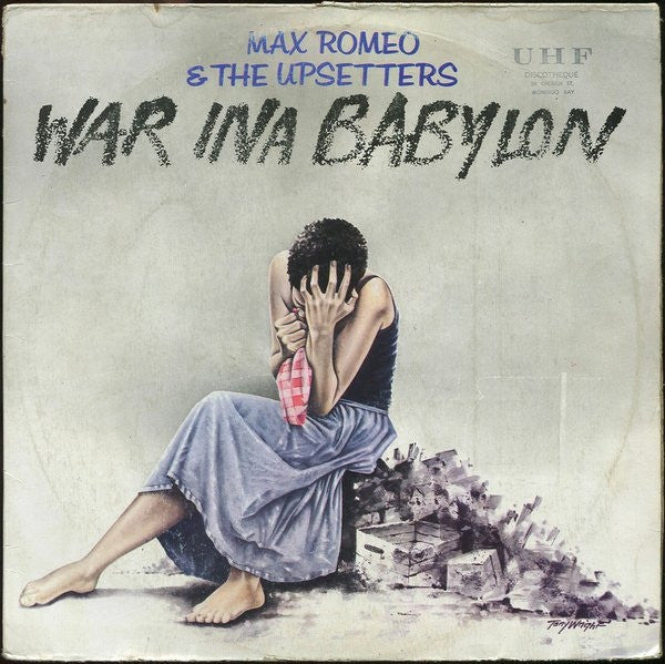 Max Romeo &  The Upsetters  ‎– War Ina Babylon